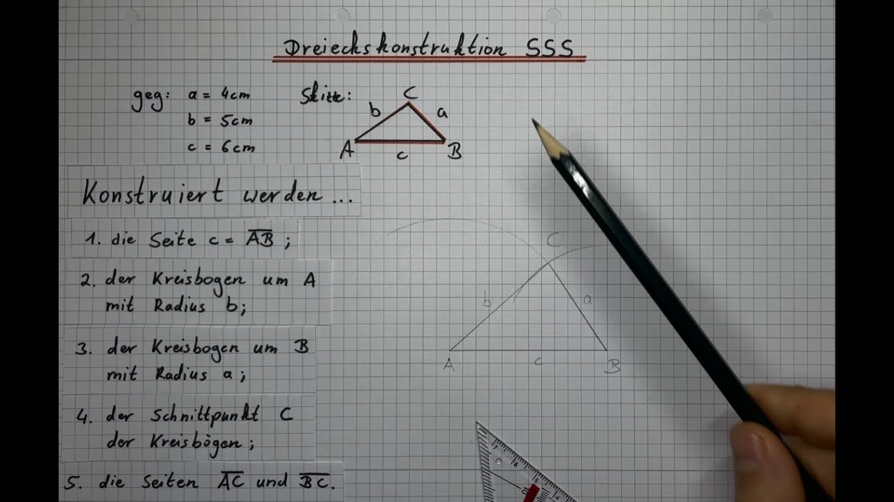 Dreieckskonstruktion SSS ; SWS ; WSW ; SsW