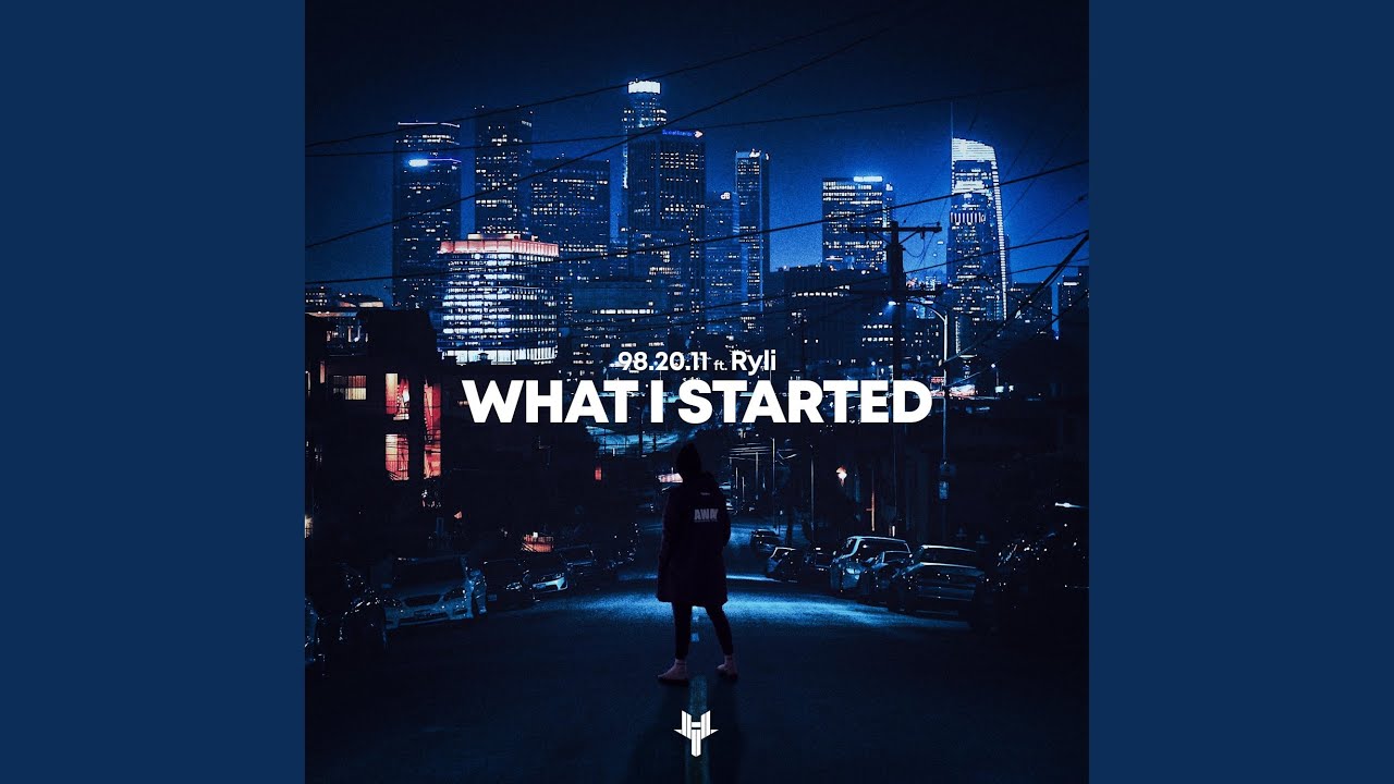 What I Started
