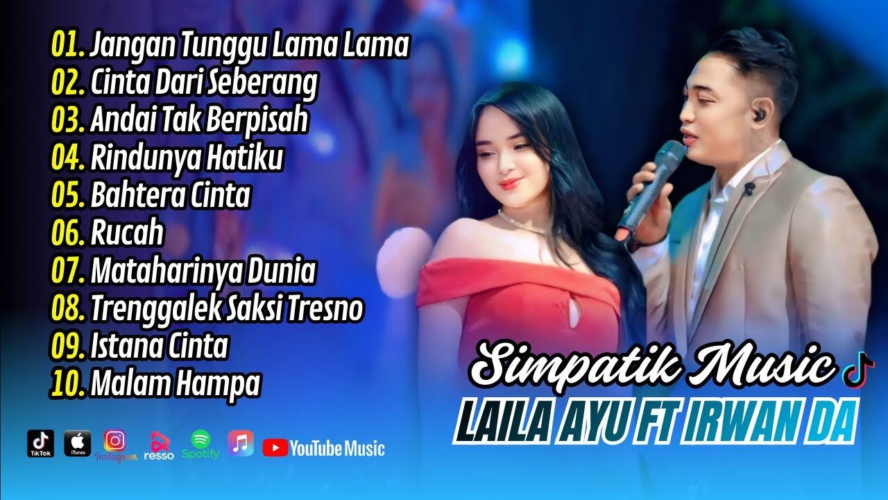 Laila Ayu Ft Irwan Simpatik - JANGAN TUNGGU LAMA LAMA - CINTA DARI SEBERANG || DANGDUT TERBARU 2026