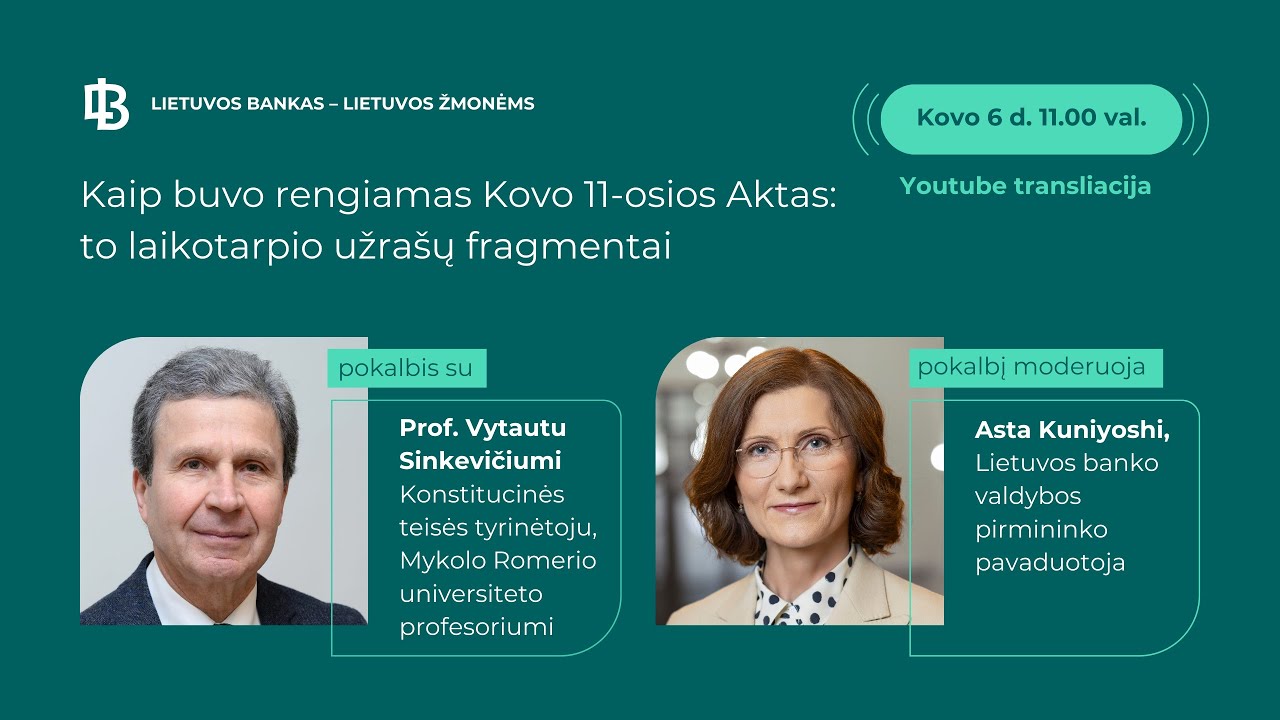 Kaip buvo rengiamas Kovo 11-osios Aktas: to laikotarpio užrašų fragmentai