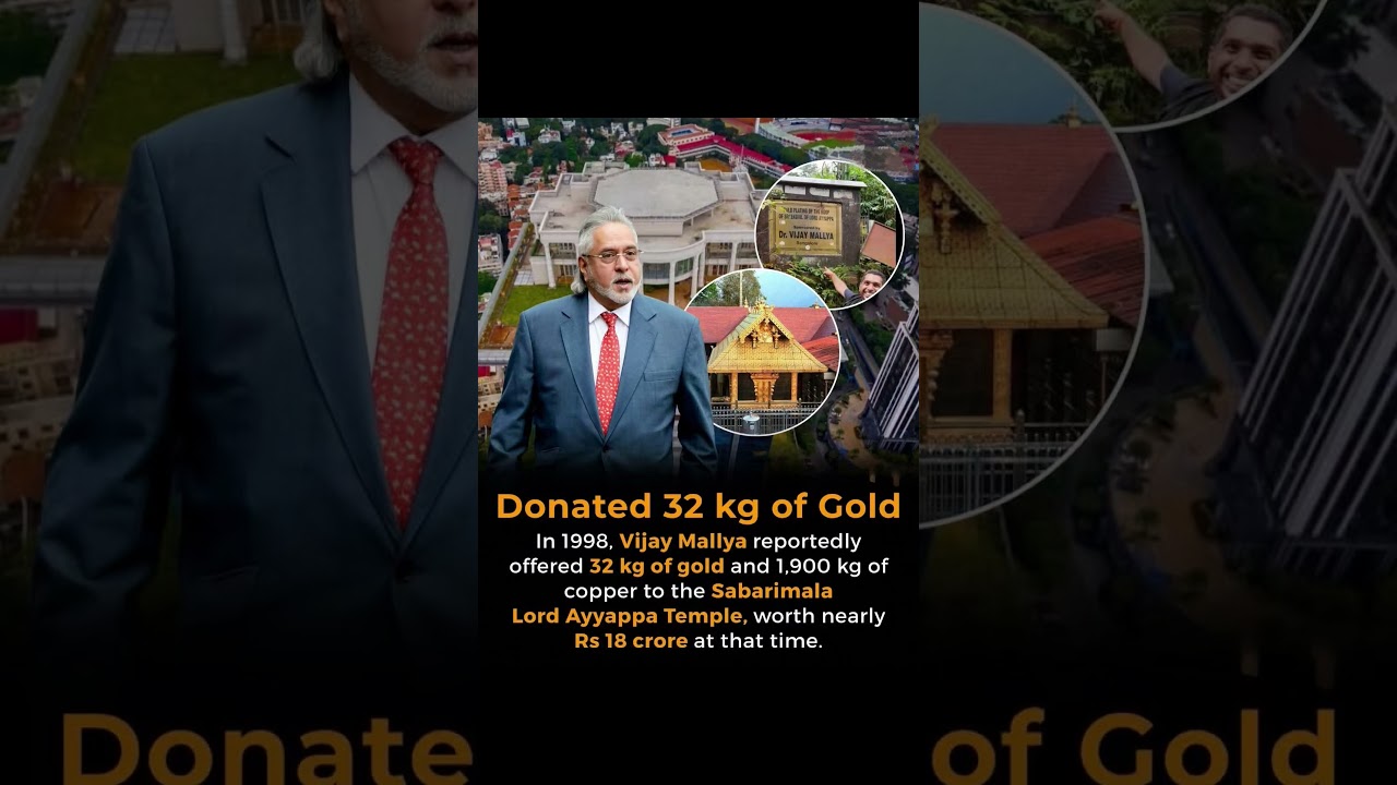 Vijay Mallya reportedly offered 32 kg of gold and 1,900 kg of copper to the Sabarimala