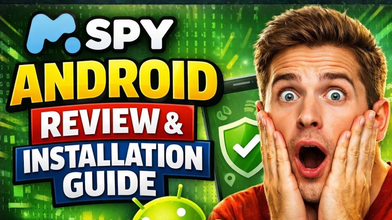 mSpy Android Review and Installation Guide (2026) &ndash; Full Setup Tutorial