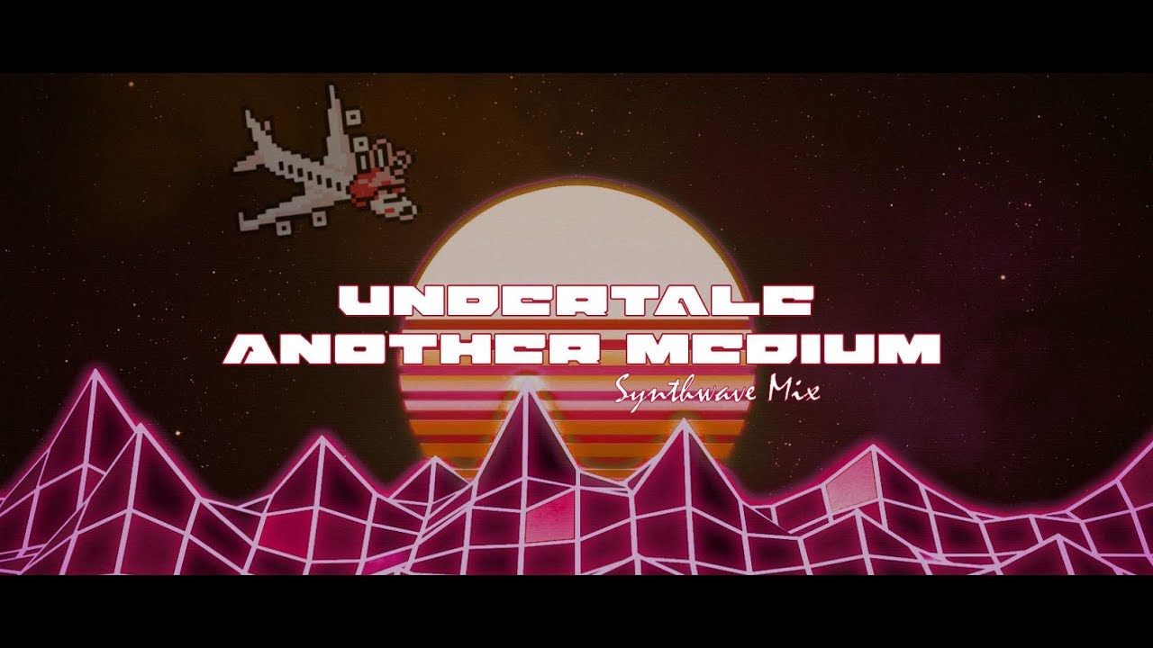 Undertale - Another Medium (Synthwave mix)