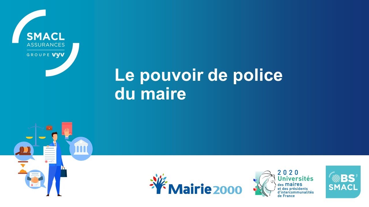 Les pouvoirs de police du maire