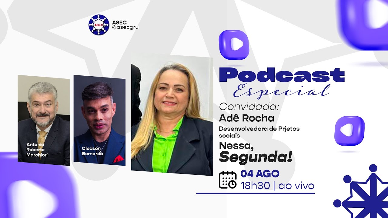 Podcast ASEC | Adê Rocha Ação Brasil | Mobilização social e o papel das empresas no impacto positivo