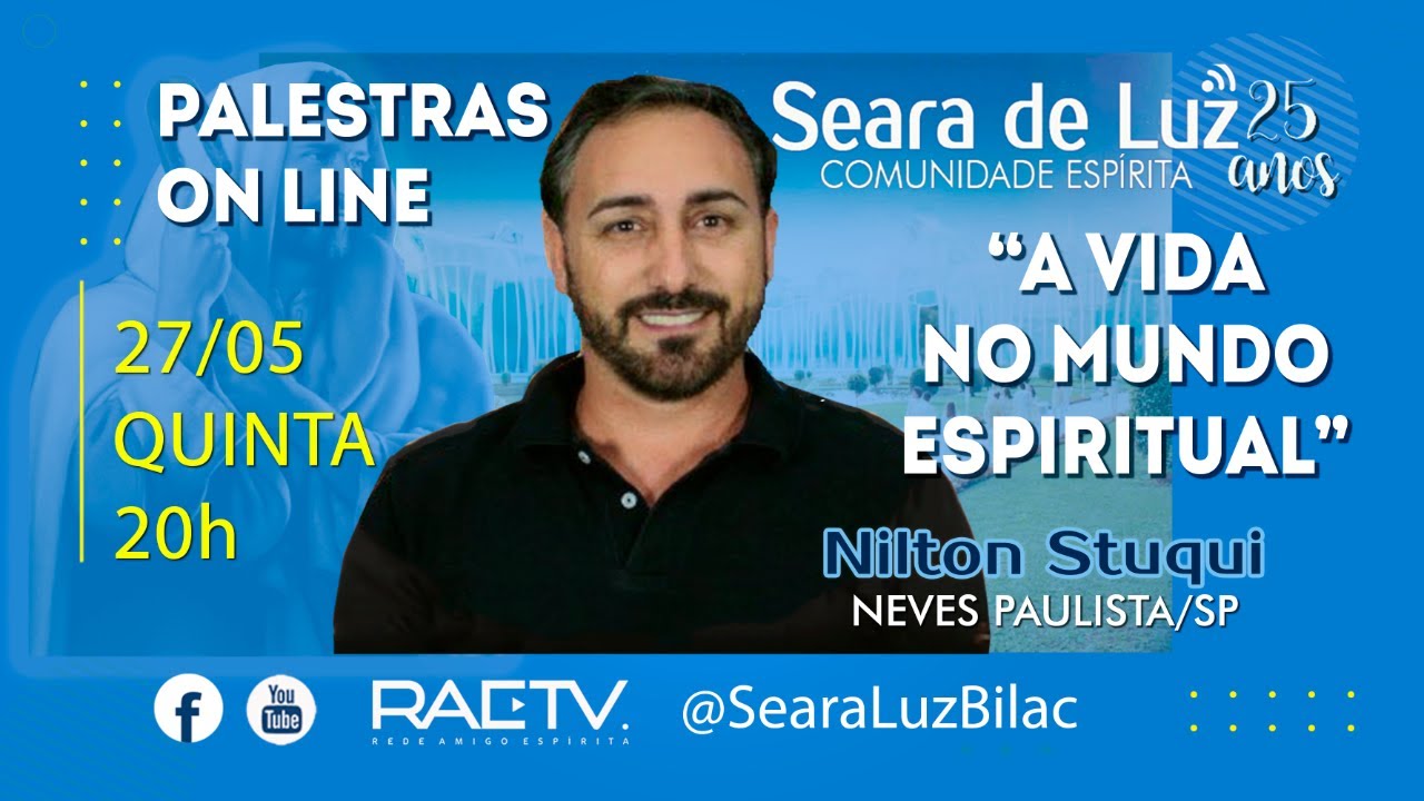 A VIDA NO MUNDO ESPIRITUAL -  Nilton Stuqui