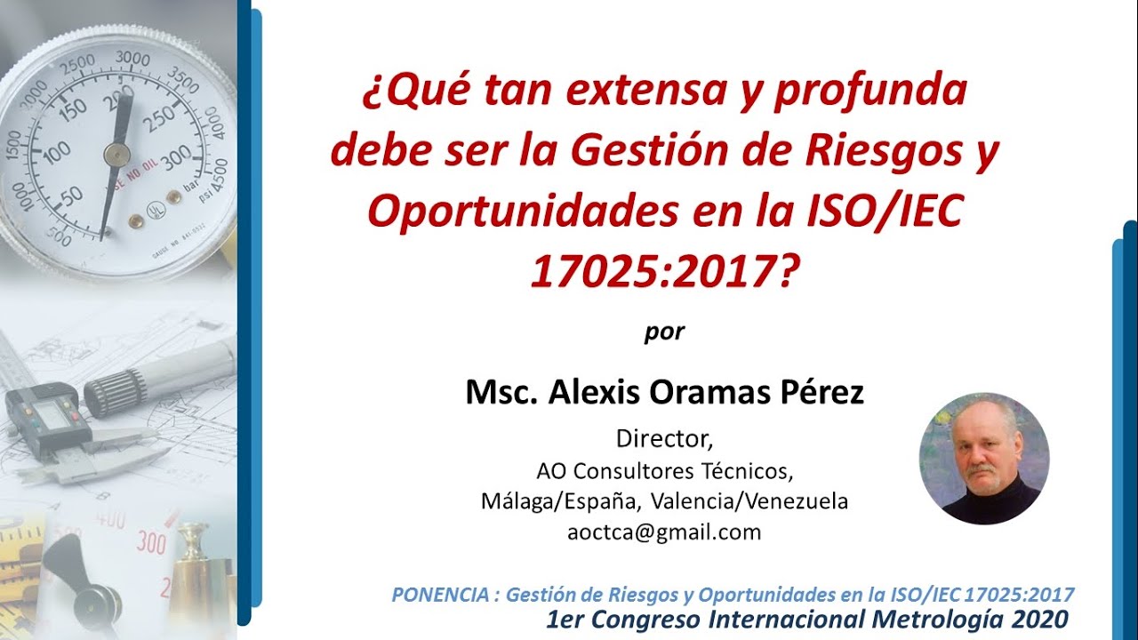 ¿Qué tan extensa y profunda debe ser la Gestión de Riesgos y Oportunidades en la ISO/IEC 17025:2017?