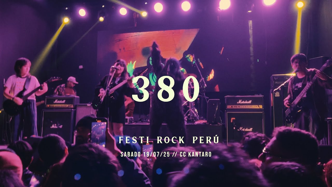 380 - Festi Rock Perú (19.07.25)