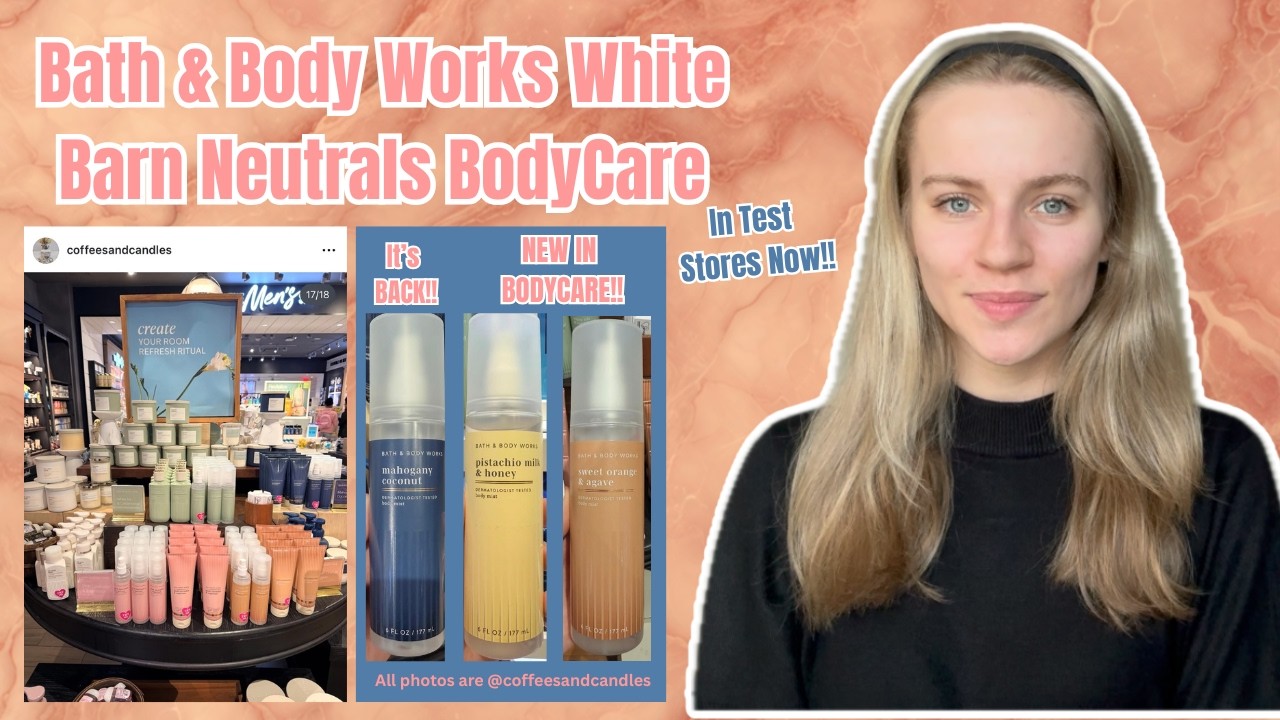 NEW Bath & Body Works White Barn Neutrals BodyCare | Pistachio, Lavender, Iris, Orange, and Coconut!
