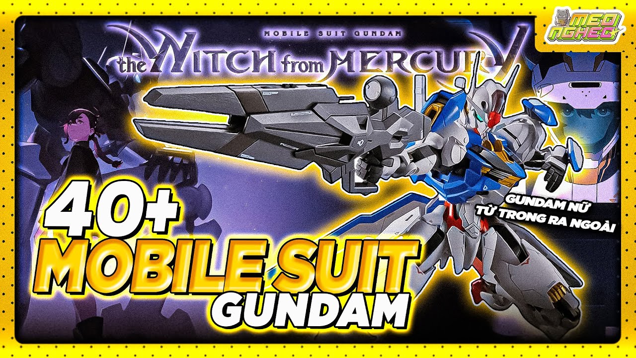 MS GUNDAM TWFM | TỔNG HỢP TOÀN BỘ MOBILE SUIT TRONG PHÙ THUỶ ĐẾN TỪ SAO THUỶ