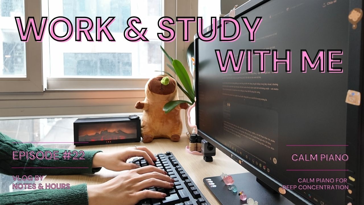 Work & Study With Me | Soft Piano Ambience – Deep Work Session for Productivity