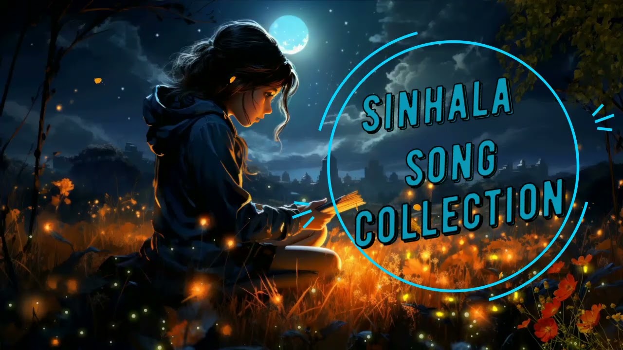 Best Sinhala Song Collection