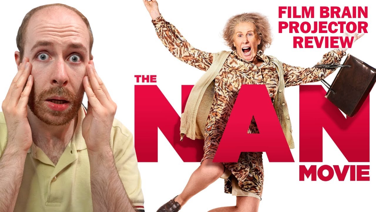 The Nan Movie (REVIEW) | Projector | No director wanted their name on this