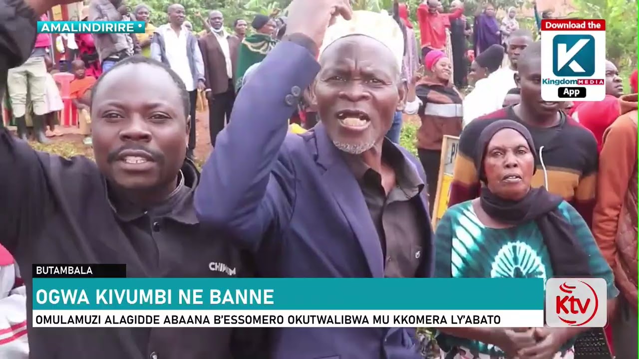 OGWA KIVUMBI NE BANNE : OMULAMUZI ALAGIDDE ABAANA B’ESSOMERO OKUTWALIBWA MU KKOMERA LY’ABATO