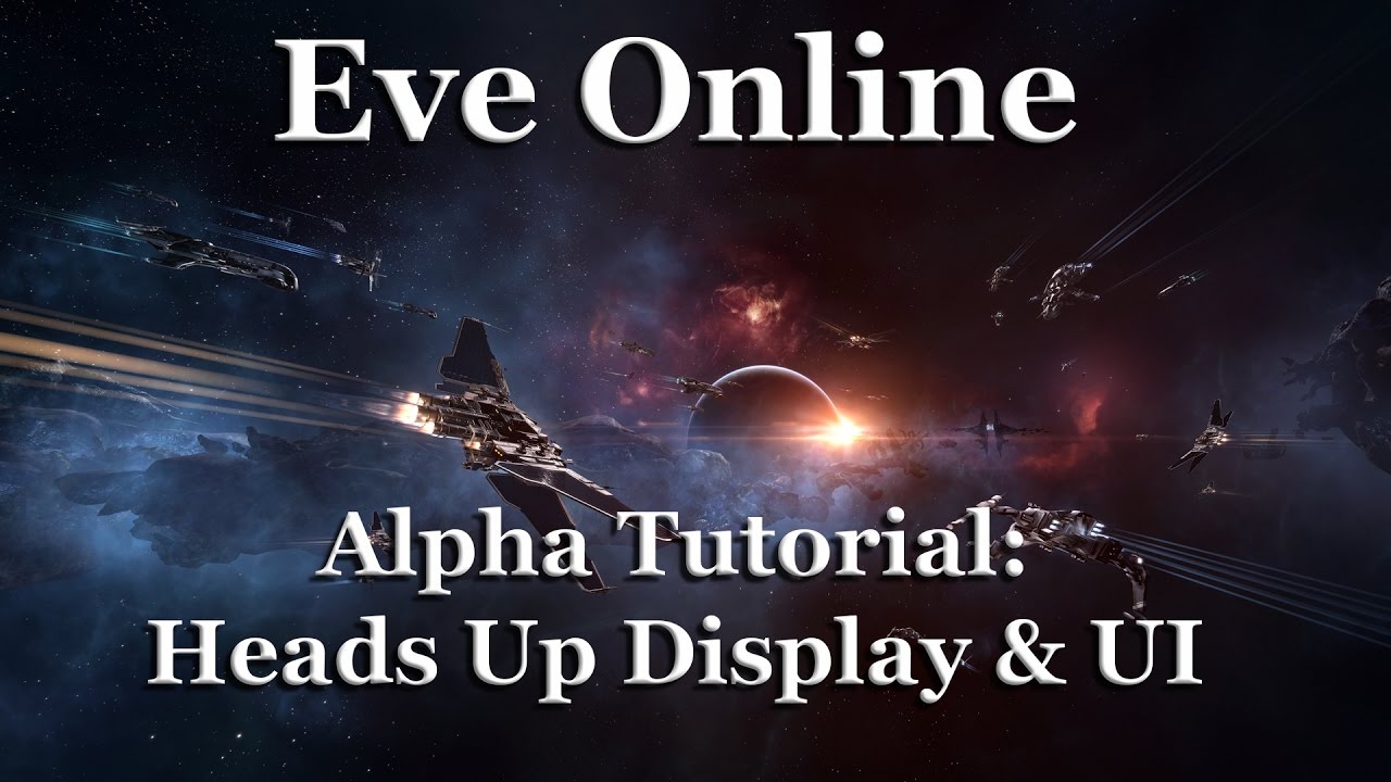 Eve Online - Alpha Tutorial #2 - Heads Up Display (HUD) & UI
