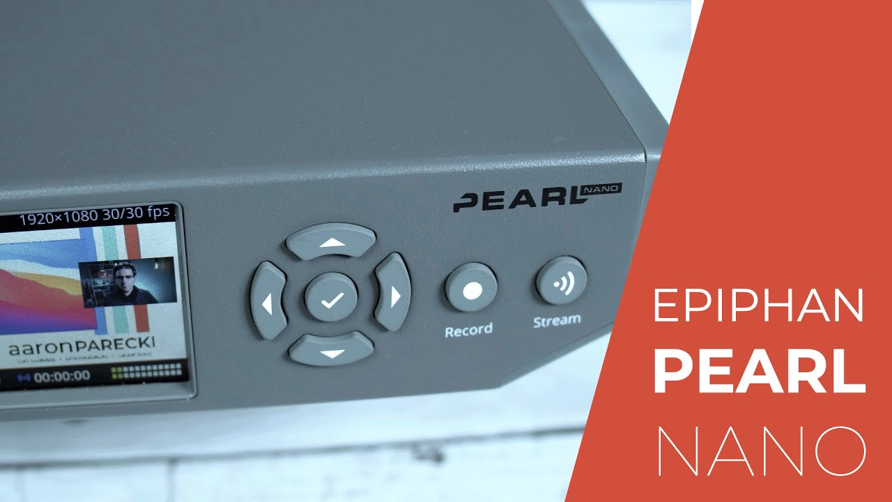 The UNIQUE features of the Epiphan Pearl Nano livestreaming encoder