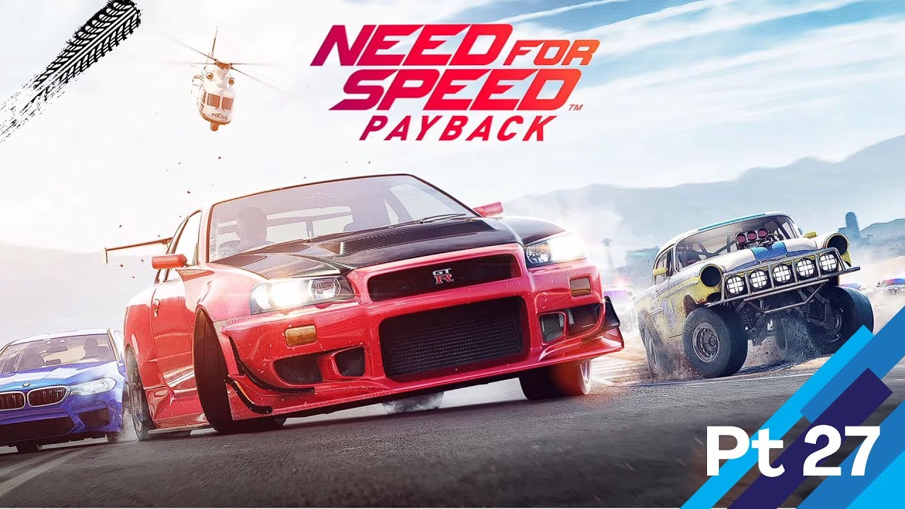 Need for Speed Payback Pt 27
