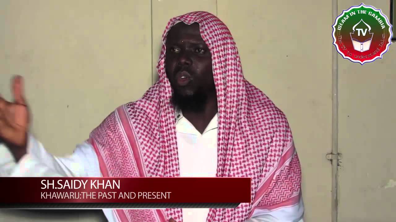 AL KHAWAARIJ: PAST & PRESENT. BY SHEIKH SAIDYKHAN.