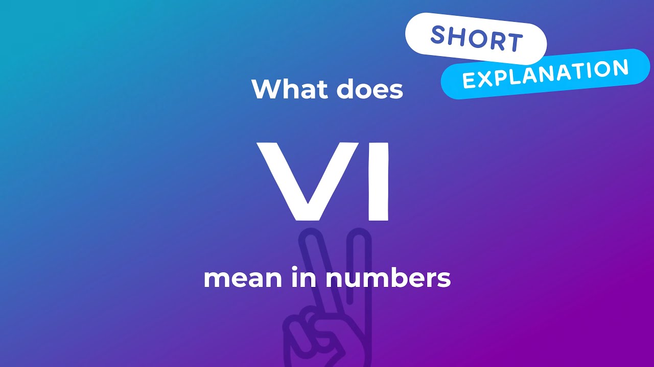 What does vi mean in numbers #shortexplain #simpleexplanation