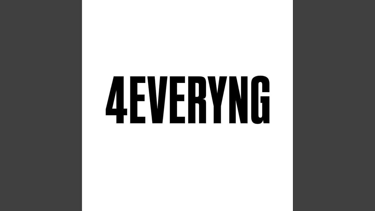 4EVERYNG