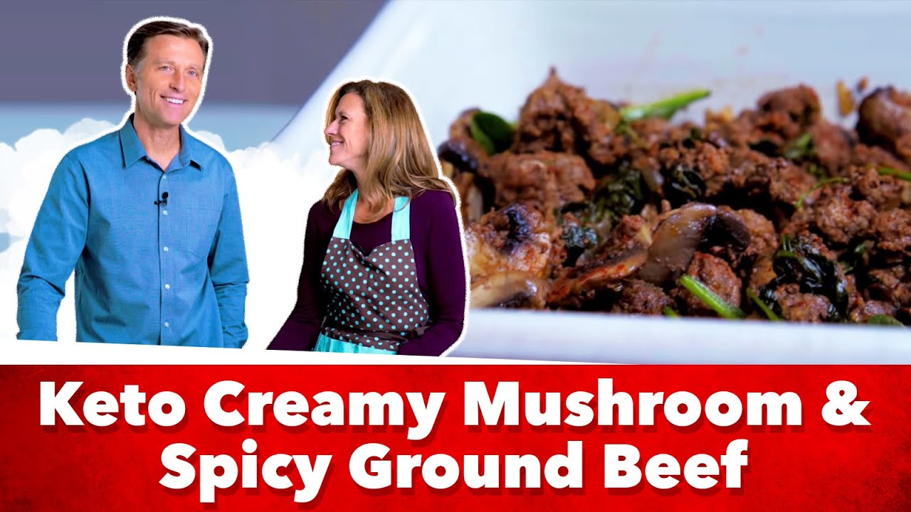 Keto Creamy Mushroom and Spicy Ground Beef Recipe | Eric and Karen Berg