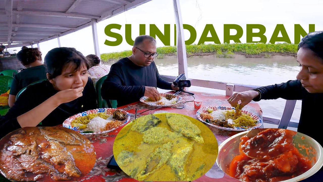 Sundarban | Ilish Mach, Khashir Mangsho, Pabda Mach, Luchi and Basonti Pulao | Food Adventure