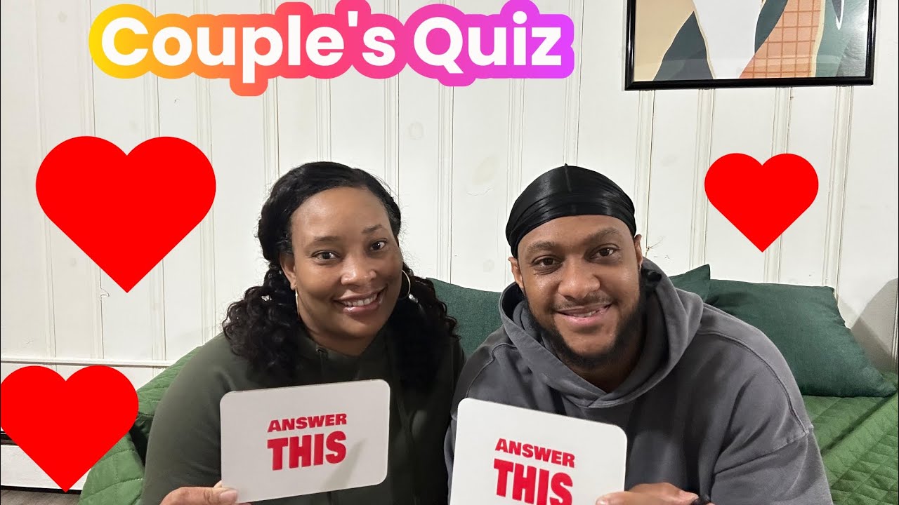 Couple's Quiz Pt. 2: Can't Believe This Happened Again!