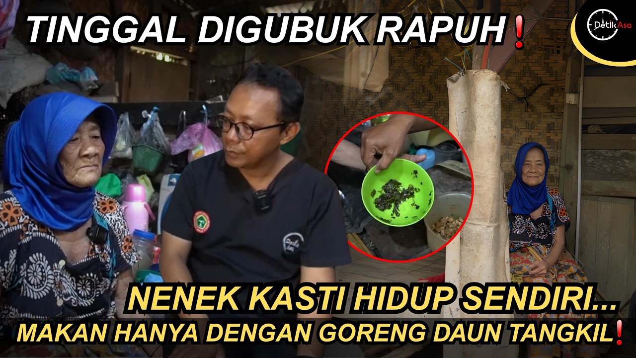 HATI TERIRIS❗️NENEK KASTI HIDIP SENDIRI BERTAHAN HIDUP DENGAN GORENG DAUN TANGKIL❗️