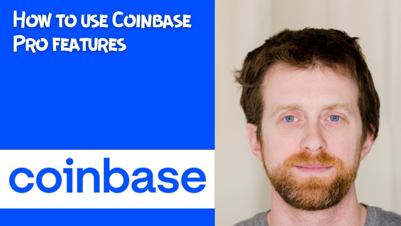 How to use Coinbase Pro features