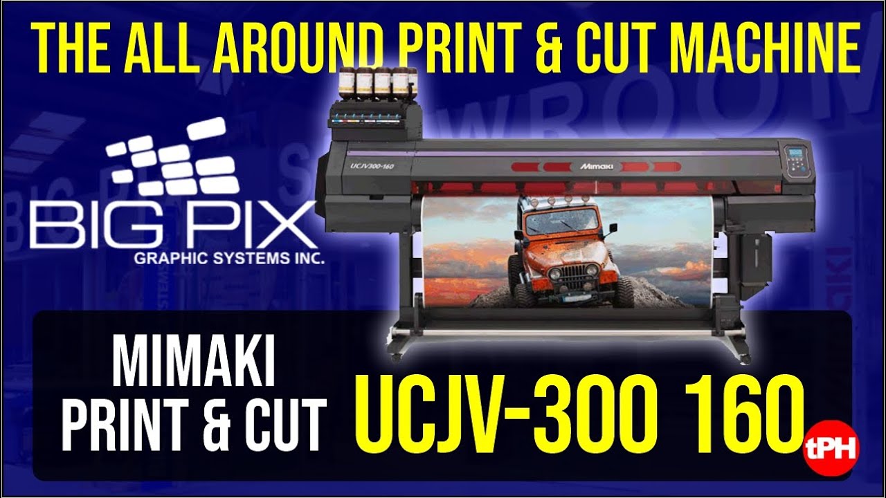 EP26: ONE-STOP MIMAKI MACHINE! The UCJV-300 160!