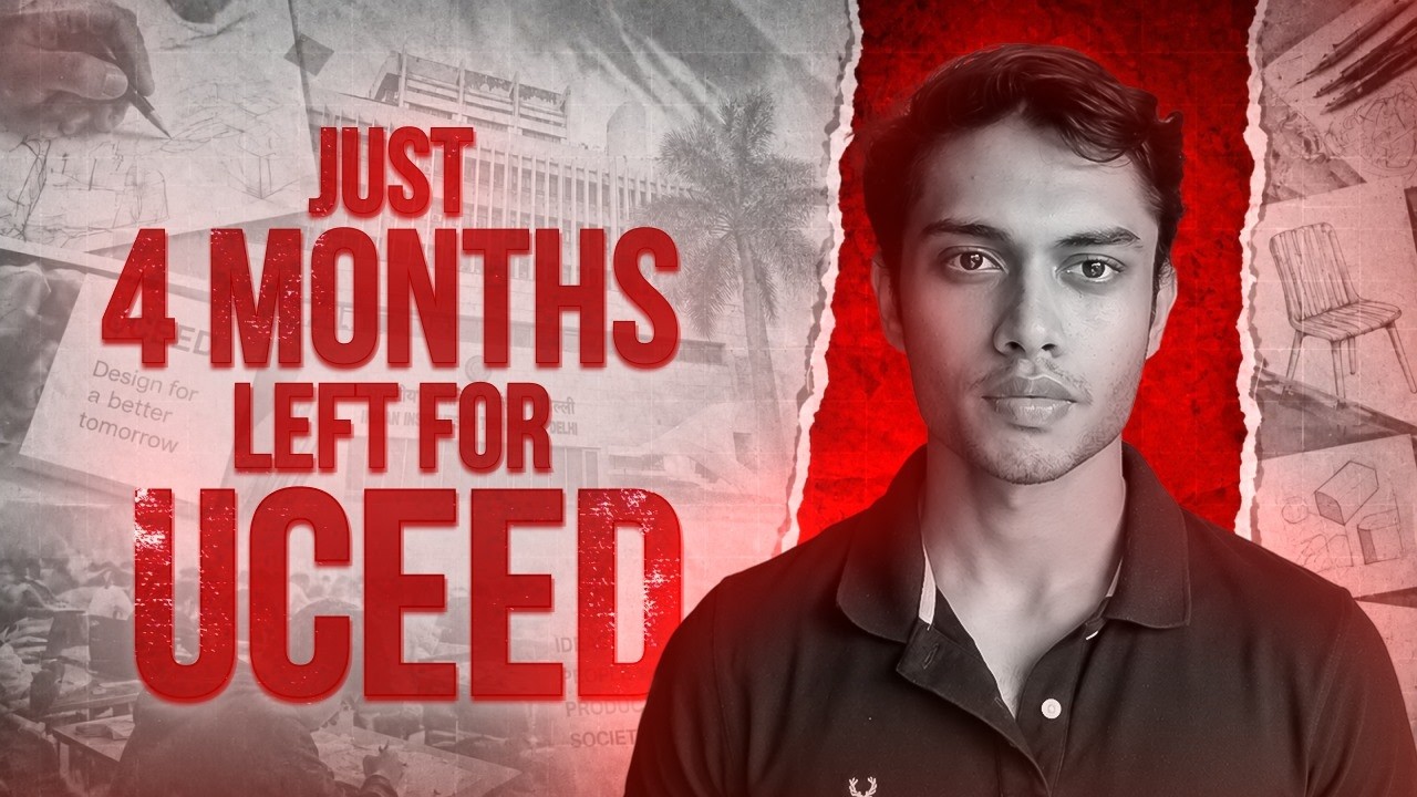 UCEED 2027: You're Already Behind (4 Months Left)