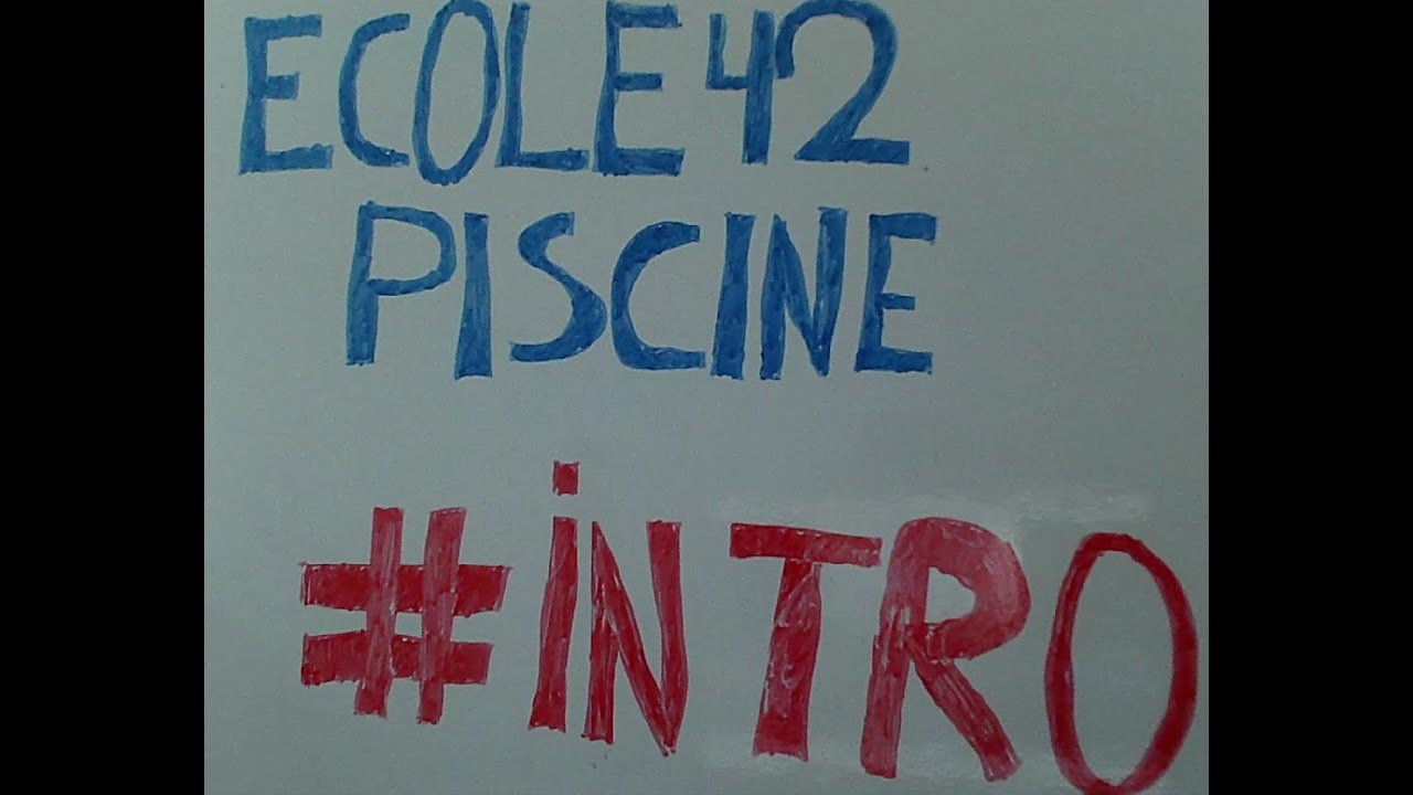 Piscine de l'école 42 : c'est quoi ? #episode1