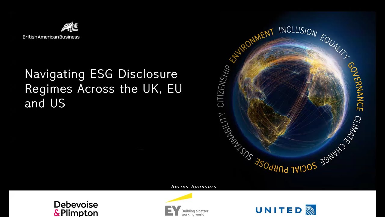 Navigating ESG Disclosure Regimes Across the UK, EU and US