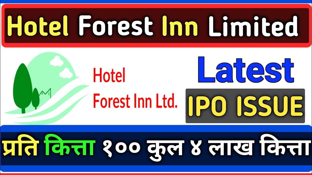 Hotel Forest Inn IPO | Hotel Forest Inn Limited IPO | Forest Inn IPO | Nepal Share Market