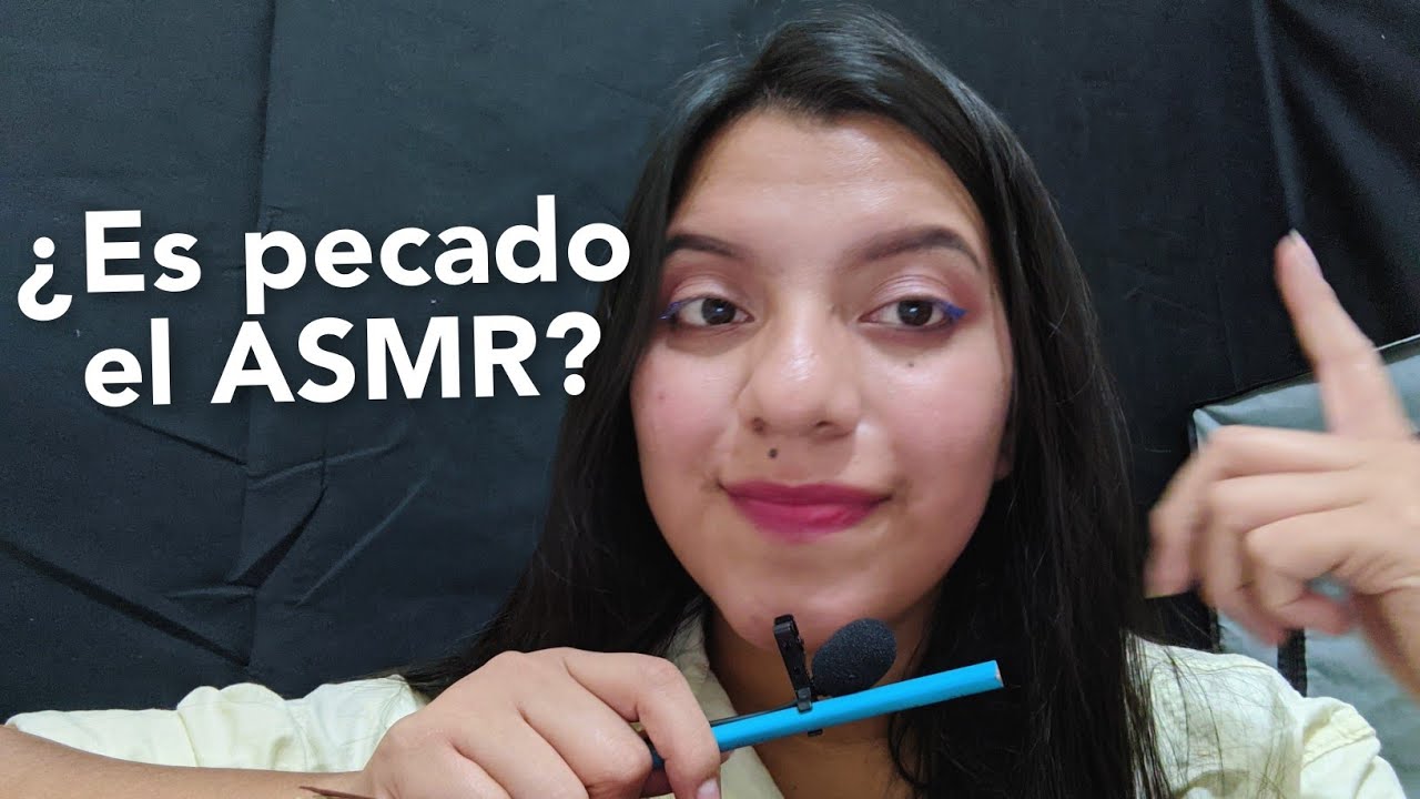 ES MALO EL ASMR? - ASMR Cristiano 💖