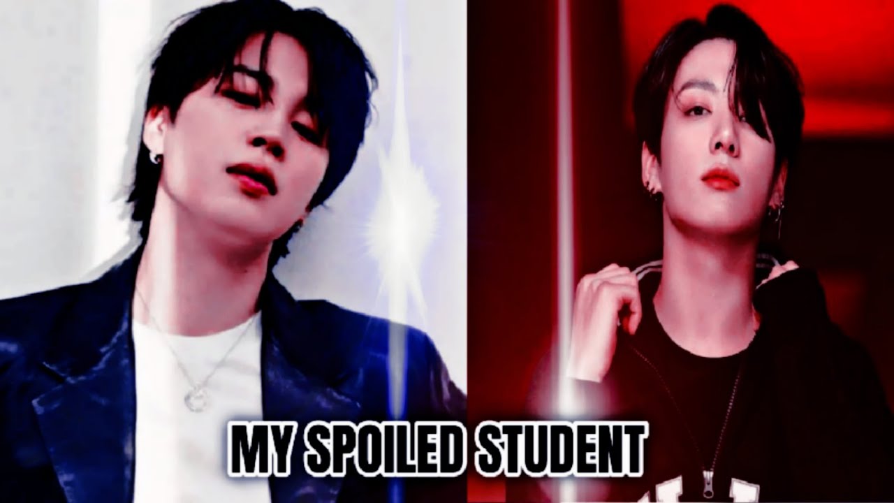 my spoiled student (Last part ) jikook ff #jikook #jikookff by foreveryoung