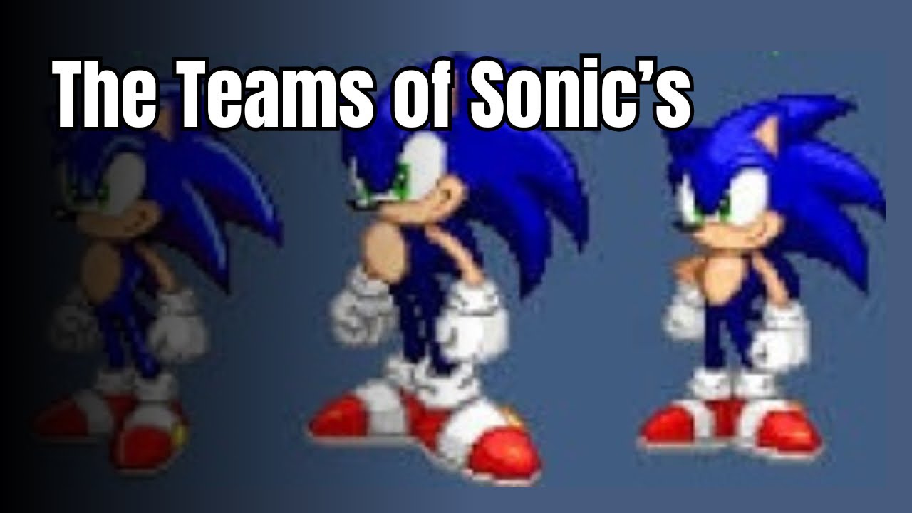 [#SRB2] Teams of Sonic’s
