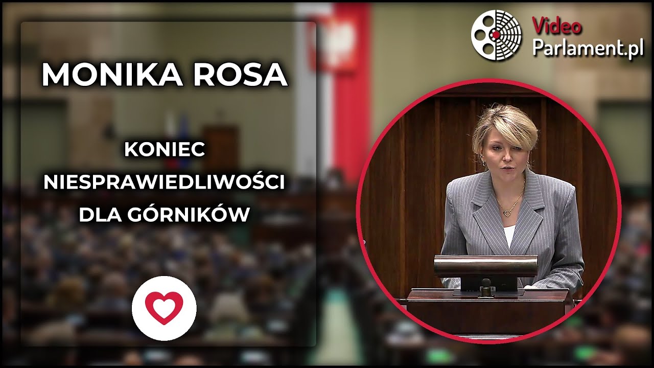 Monika Rosa: Koniec niesprawiedliwości wobec g&oacute;rniczych krwiodawc&oacute;w