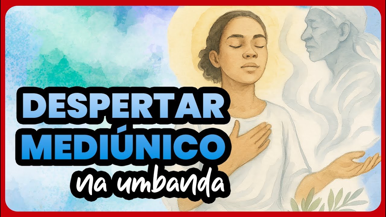 Despertar Mediúnico na Umbanda #umbanda #mediunidade