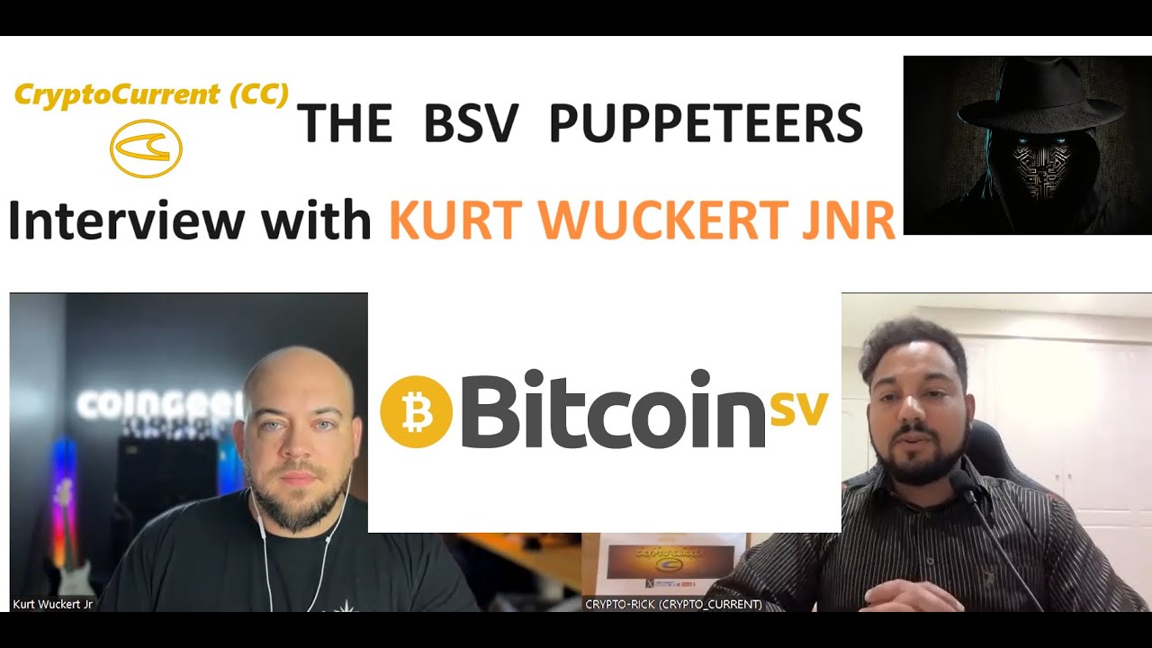 КУКЛОВОДЫ BSV &mdash; Интервью с Куртом Вукертом-младшим (Заговоры вокруг Биткоина)