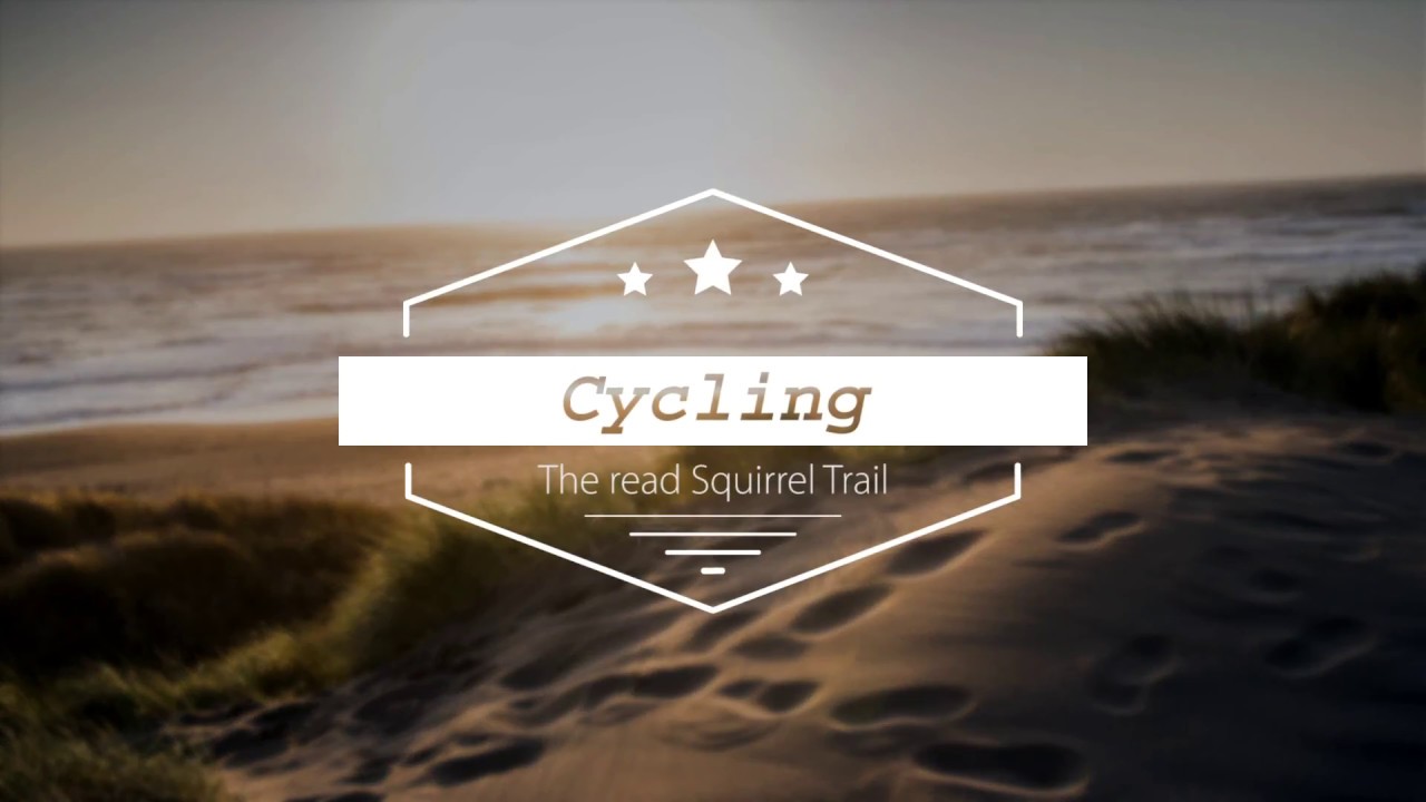 CYCLING THE RED SQUIRREL TRAIL