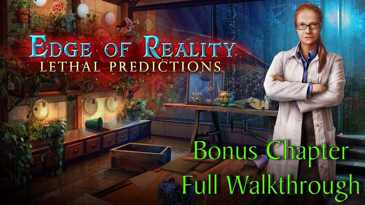 Let's Play - Edge of Reality 2 - Lethal Predictions - Bonus Chapter Full Walkthrough