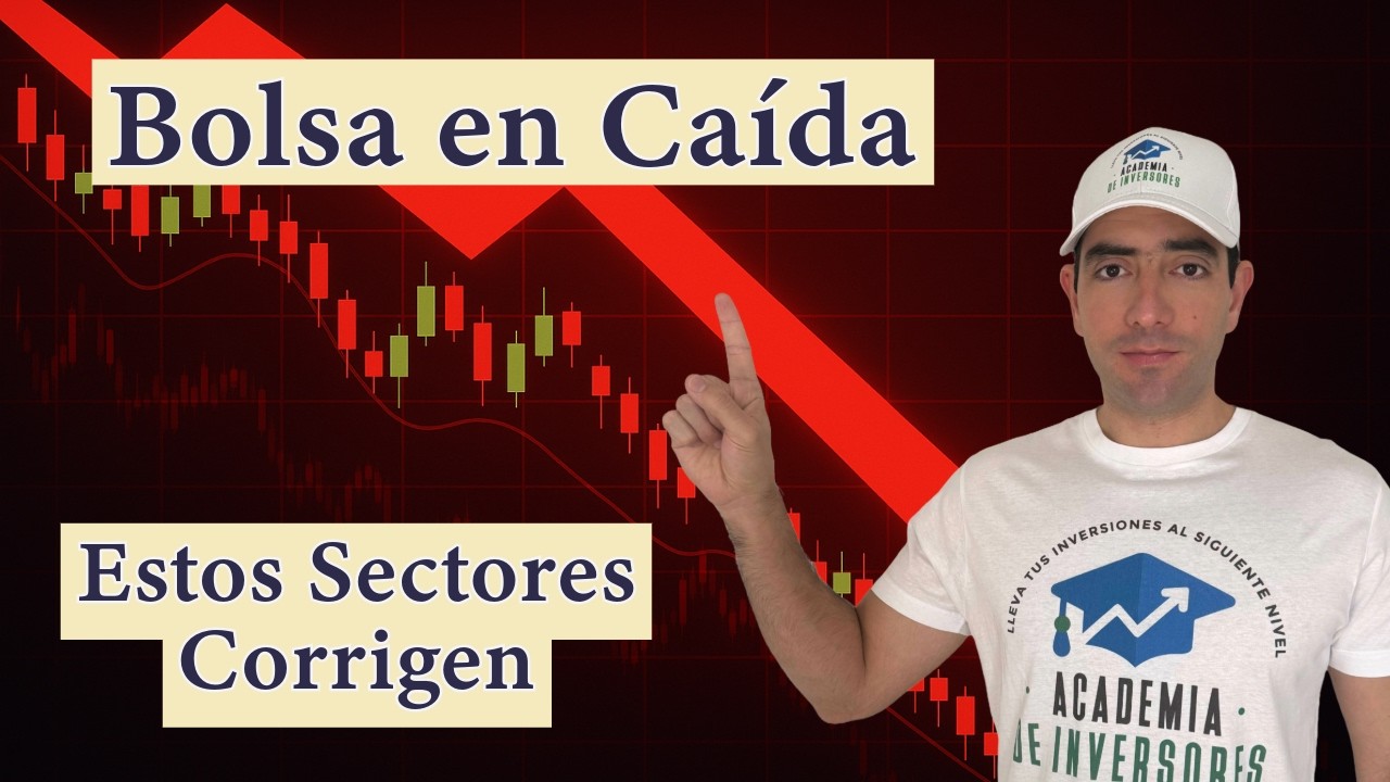📉 La Bolsa Corrige y Estos Sectores Caen con Fuerza
