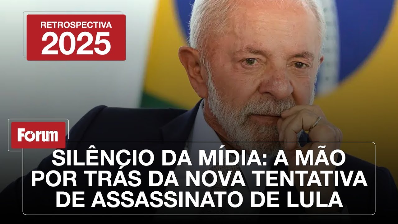 SILÊNCIO DA MÍDIA | A MÃO POR TRÁS DA NOVA TENTATIVA DE ASSASSINATO DE LULA | Fórum Mídias 10.01.25