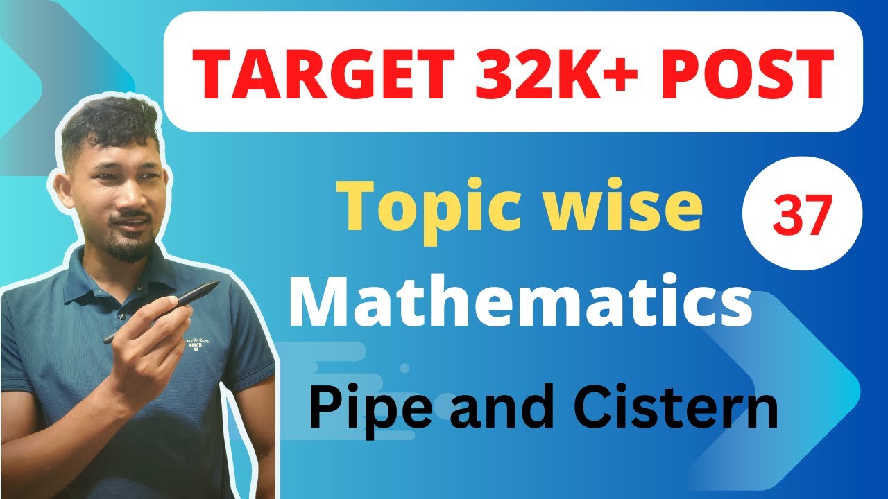 ADRE 2.0 || Complete Mathematics || Pipe and Cistern