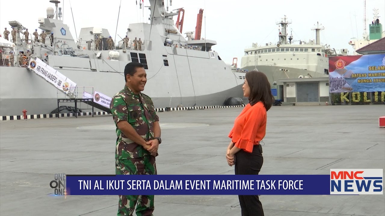 119 Prajurit TNI AL Ikuti Misi Perdamaian Maritime Task Force #OneOnOne 03/12