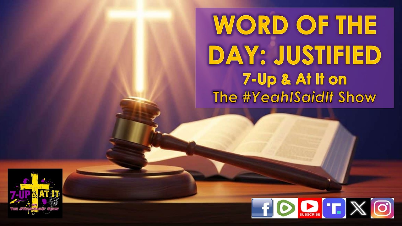 WORD OF THE DAY: GALATIANS 02:16 - JUSTIFIED
