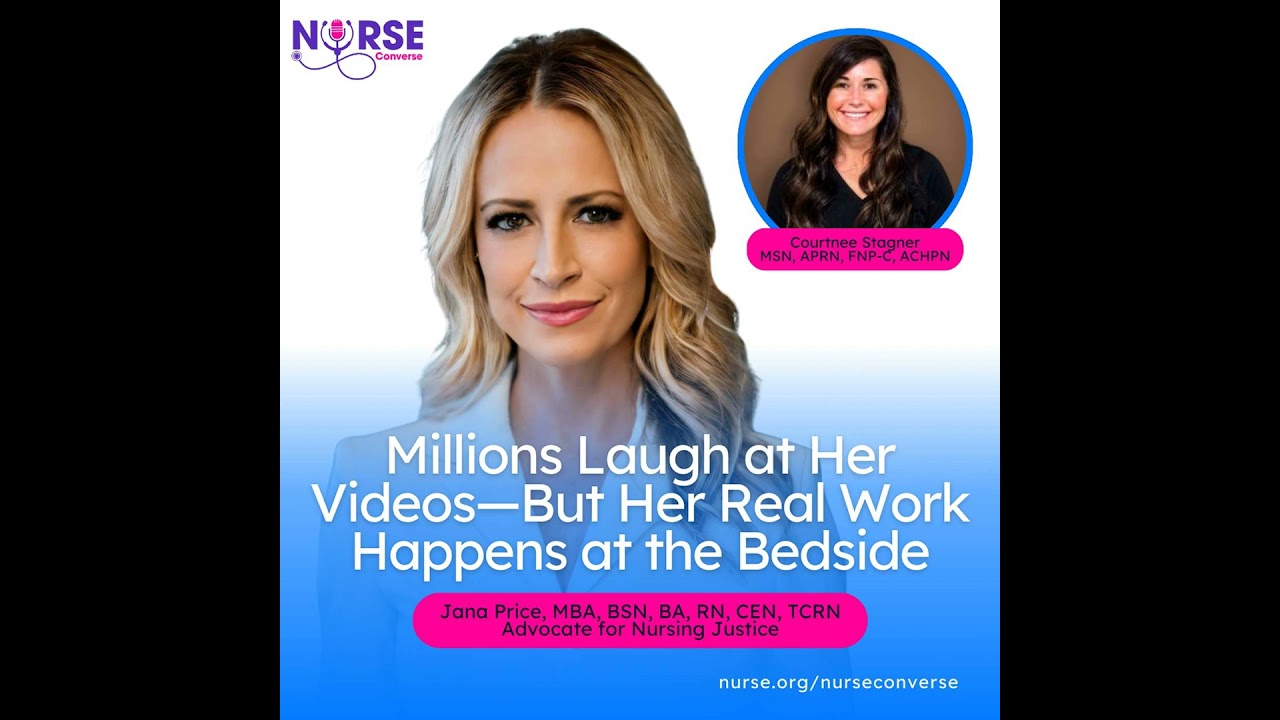 Millions Laugh at Her Videos—But Her Real Work Happens at the Bedside (With Jana Price and Courtn...