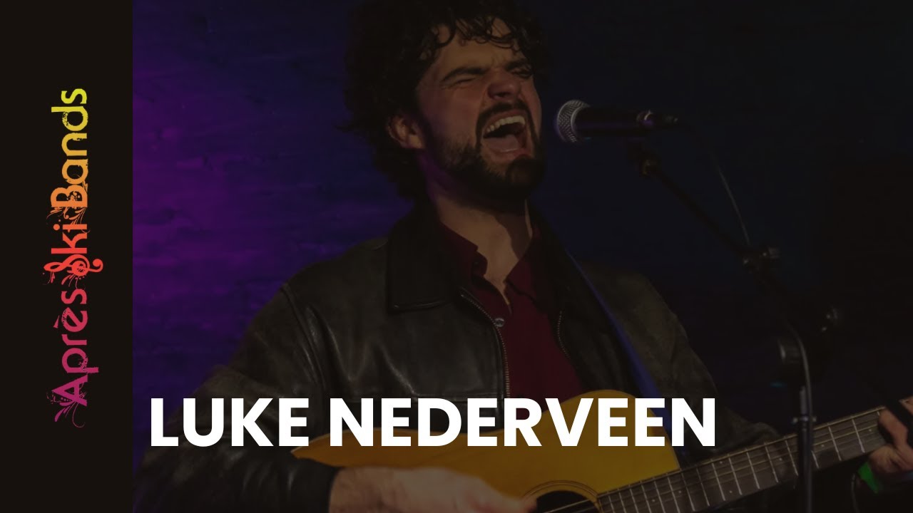 Luke Nederveen - Showreel - Après Ski Bands