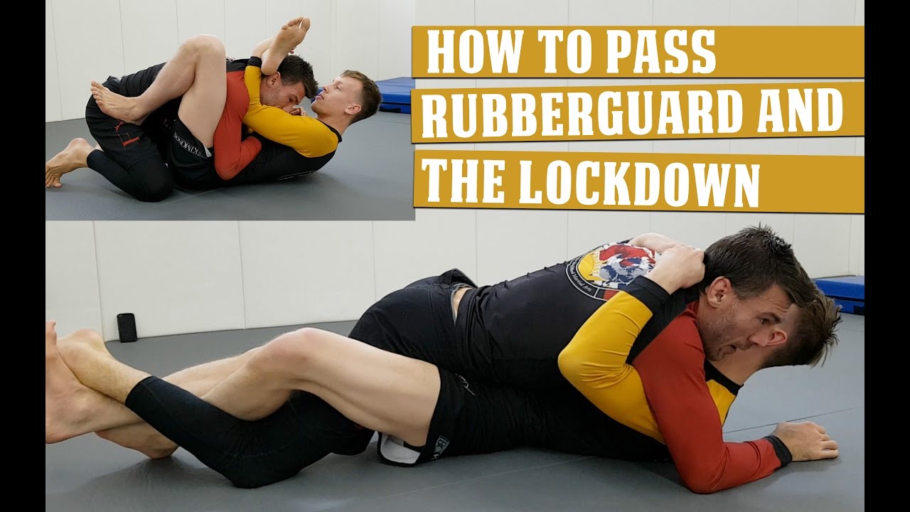 How to Pass Rubberguard and the Lockdown